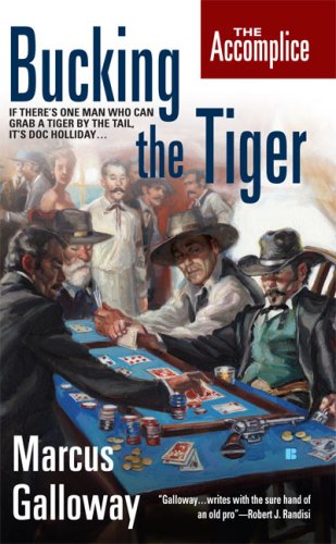 9780425219737: The Accomplice: Bucking the Tiger (Berkley Western Novels)