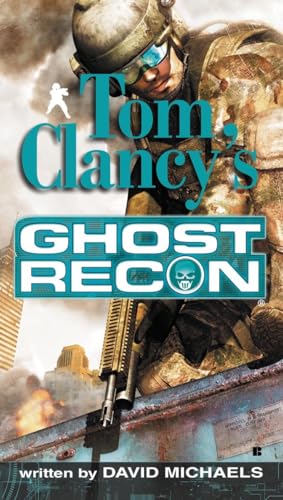 Imagen de archivo de Ghost Recon (Tom Clancy's Ghost Recon, Book 1) a la venta por SecondSale