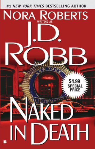 Naked in Death (9780425220184) by Robb, J. D.