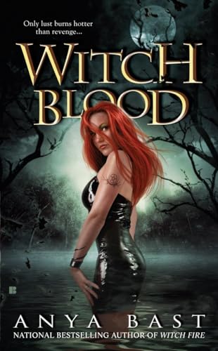 Witch Blood (Elemental Witches, Book 2) (9780425220436) by Bast, Anya