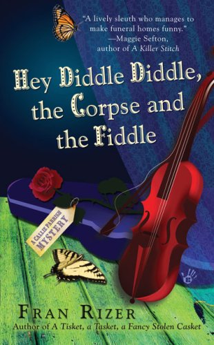 Stock image for Hey Diddle Diddle, the Corpse and the Fiddle (Callie Parrish Mysteries, No. 2) for sale by SecondSale