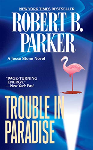 Stock image for Trouble in Paradise Jesse Ston for sale by SecondSale