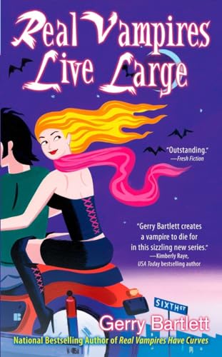 Stock image for Real Vampires Live Large (Glory St. Claire, Book 2) for sale by SecondSale