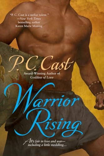 Warrior Rising (Goddess Summoning, Book 6) (9780425221372) by Cast, P. C.