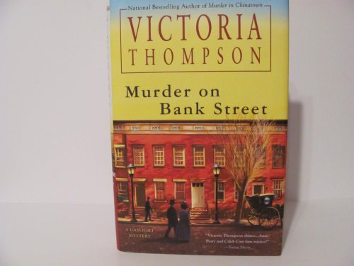 Imagen de archivo de Murder on Bank Street (Gaslight Mystery) a la venta por SecondSale