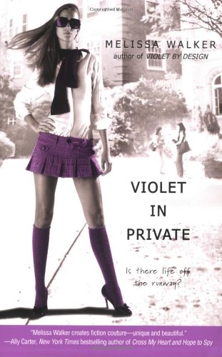 Beispielbild fr Violet In Private (Violet, Book 3) zum Verkauf von SecondSale