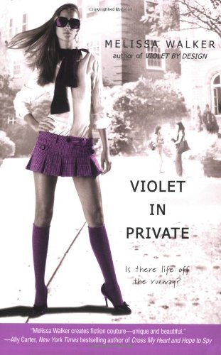 Stock image for Violet In Private (Violet, Book 3) for sale by Montclair Book Center