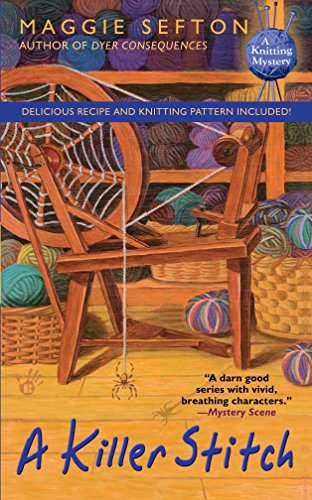 Stock image for A Killer Stitch (Knitting Mysteries, No. 4) for sale by SecondSale