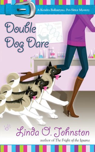 9780425222324: Double Dog Dare (Kendra Ballantyne, Pet-Sitter Mystery, No. 6)