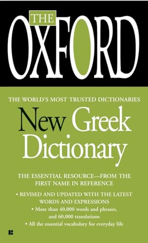 Stock image for The Oxford New Greek Dictionary : The Essential Resource, Revised and Updated for sale by Better World Books: West