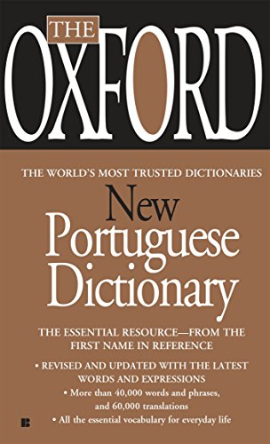 9780425222447: The Oxford New Portuguese Dictionary: Portuguese-English, English-Portuguese [Idioma Ingls]
