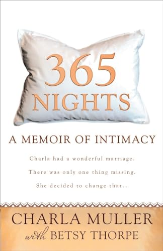 Stock image for 365 Nights: A Memoir of Intimacy for sale by Wonder Book