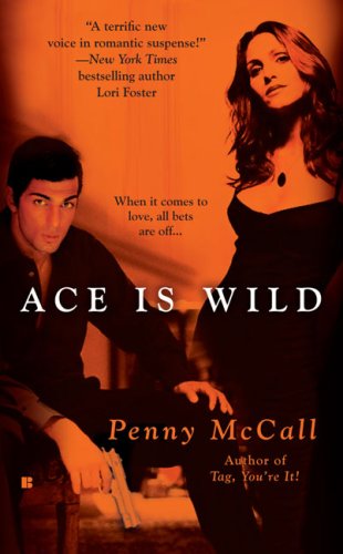 Ace Is Wild (9780425222980) by McCall, Penny