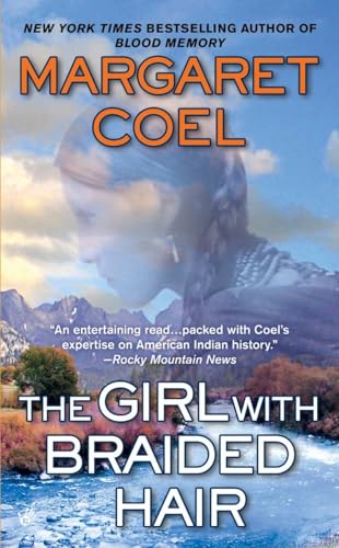 9780425223277: The Girl with Braided Hair (A Wind River Reservation Mystery)