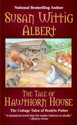 Beispielbild fr The Tale of Hawthorn House: 4 (Cottage Tales of Beatrix P) zum Verkauf von WorldofBooks