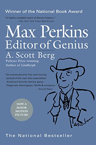 Beispielbild fr Max Perkins: Editor of Genius: National Book Award Winner zum Verkauf von BooksRun