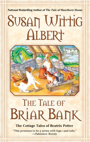 Imagen de archivo de The Tale of Briar Bank (The Cottage Tales of Beatrix P) a la venta por Ergodebooks