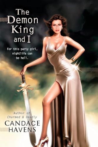 Stock image for The Demon King and I (A Caruthers Sisters Novel) for sale by HPB-Emerald