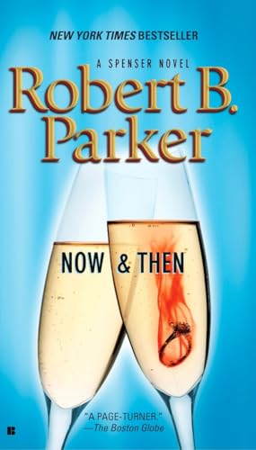 9780425224144: Now and Then: 35 (Spenser)