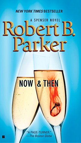 9780425224144: Now and Then: 35 (Spenser)