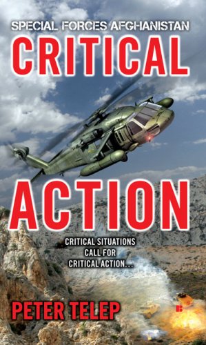 Special Forces Afghanistan: Critical Action (9780425224168) by Telep, Peter