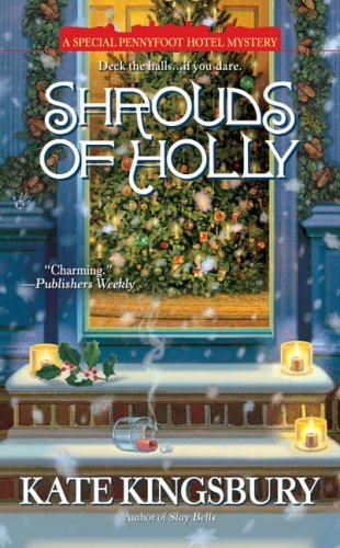 Beispielbild fr Shrouds of Holly: A Special Pennyfoot Hotel Mystery zum Verkauf von SecondSale