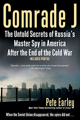 Stock image for Comrade J: The Untold Secrets of Russia's Master Spy in America After the End of the Cold W ar for sale by Bulk Book Warehouse