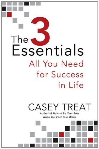 Stock image for The 3 Essentials: All You Need for Success in Life for sale by ThriftBooks-Atlanta