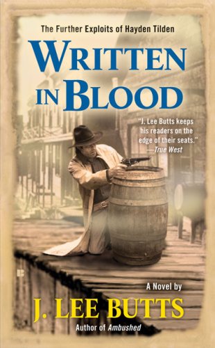 Imagen de archivo de Written in Blood : The Further Exploits of Hayden Tilden a la venta por Better World Books