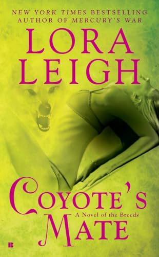 9780425226339: Coyote's Mate (Berkley Sensation) [Idioma Ingls]: 18 (A Novel of the Breeds)