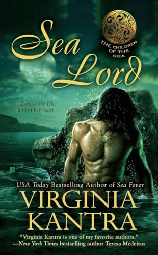 Sea Lord (Children of the Sea, Book 3) (9780425226360) by Kantra, Virginia