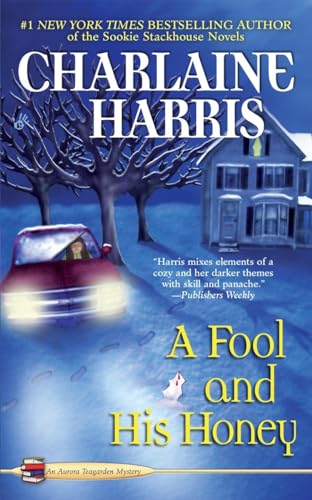 Stock image for A Fool and His Honey (Aurora Teagarden Mysteries, No. 6) for sale by Hafa Adai Books