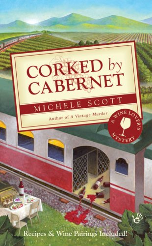 Stock image for Corked by Cabernet for sale by Better World Books