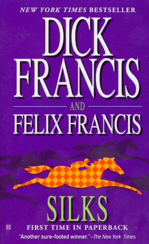 Silks (9780425227121) by Dick Francis DENG