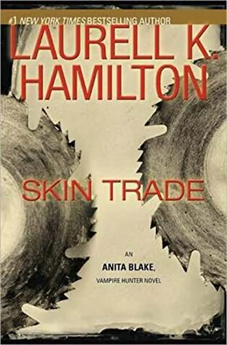 9780425227725: Skin Trade (Anita Blake, Vampire Hunter, 17)