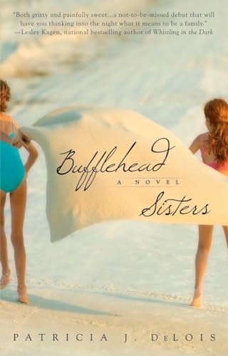 Stock image for Bufflehead Sisters: A Novel for sale by HPB Inc.