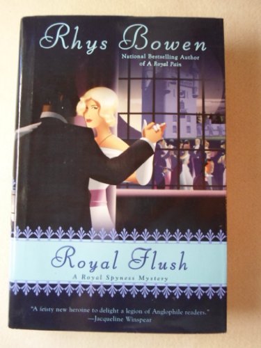 Beispielbild fr Royal Flush (Royal Spyness Mysteries, No. 3) zum Verkauf von SecondSale