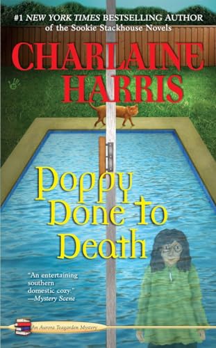 Imagen de archivo de Poppy Done to Death (Aurora Teagarden Mysteries, Book 8) a la venta por Books of the Smoky Mountains