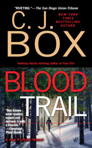 Beispielbild fr Blood Trail (A Joe Pickett Novel) zum Verkauf von Orion Tech