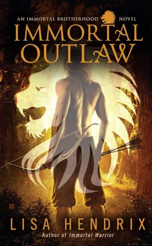 Stock image for Immortal Outlaw for sale by Better World Books