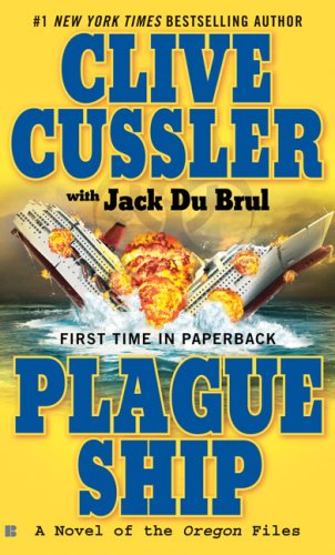 Beispielbild fr Plague Ship: A Novel of the Oregon Files zum Verkauf von ThriftBooks-Atlanta