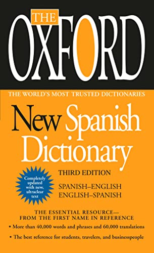 Stock image for The Oxford New Spanish Dictionary: Third Edition for sale by SecondSale