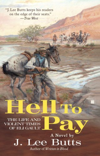 9780425228654: Hell to Pay: The Life and Violent Times of Eli Gault