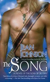 Beispielbild fr The Song : A Novel of the Sons of Destiny zum Verkauf von Better World Books