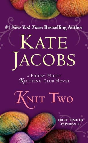 9780425229927: Knit Two (Friday Night Knitting Club Series)