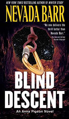 9780425230633: Blind Descent: 6 (An Anna Pigeon Novel)