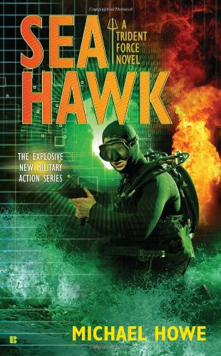 Imagen de archivo de Sea Hawk (A Trident Force Novel) a la venta por HPB-Diamond