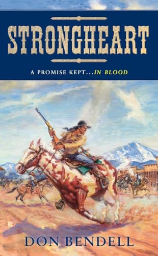 Beispielbild fr Strongheart: A Story of the Old West zum Verkauf von SecondSale