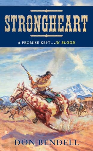 Imagen de archivo de Strongheart: A Story of the Old West a la venta por Your Online Bookstore