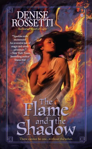 Stock image for The Flame and The Shadow (Berkley Sensation) for sale by SecondSale